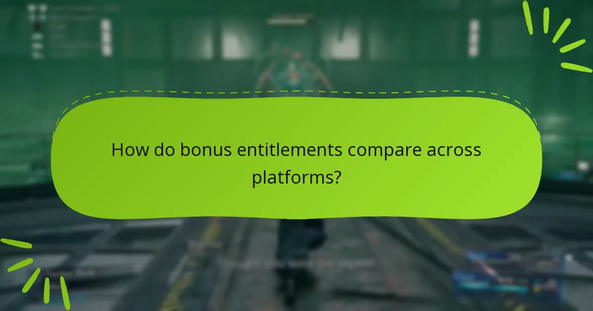 How can players qualify for bonus entitlements?