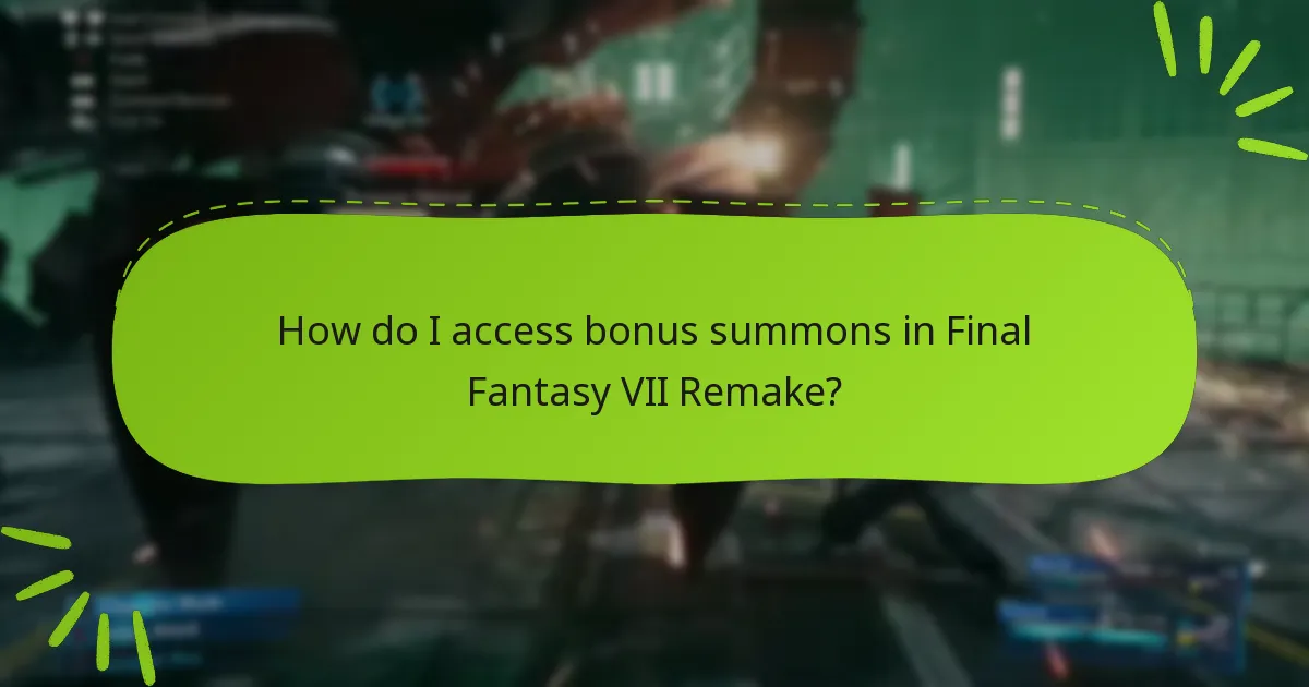 What strategies should I use with bonus summons?